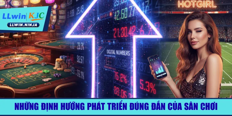 Những định hướng phát triển đúng đắn của sân chơi